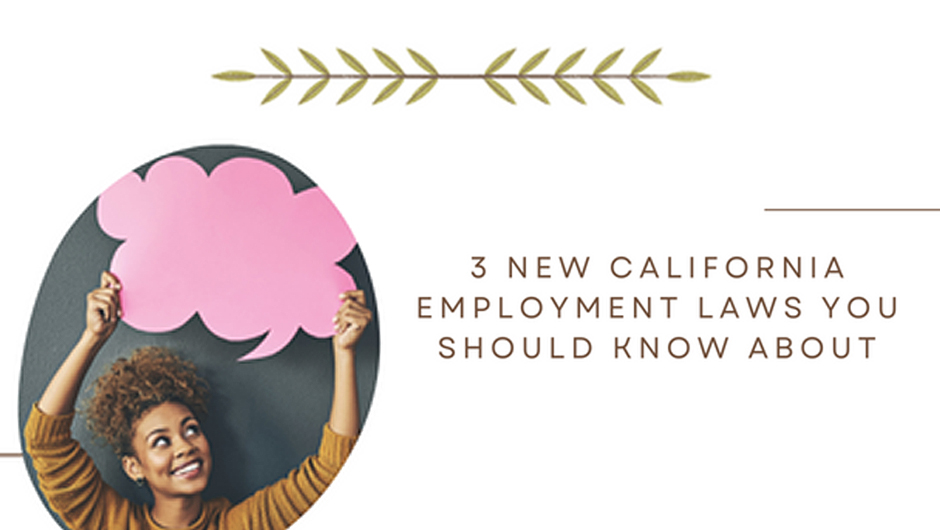 humanage hr 3 New California Employment Laws You Should Know About